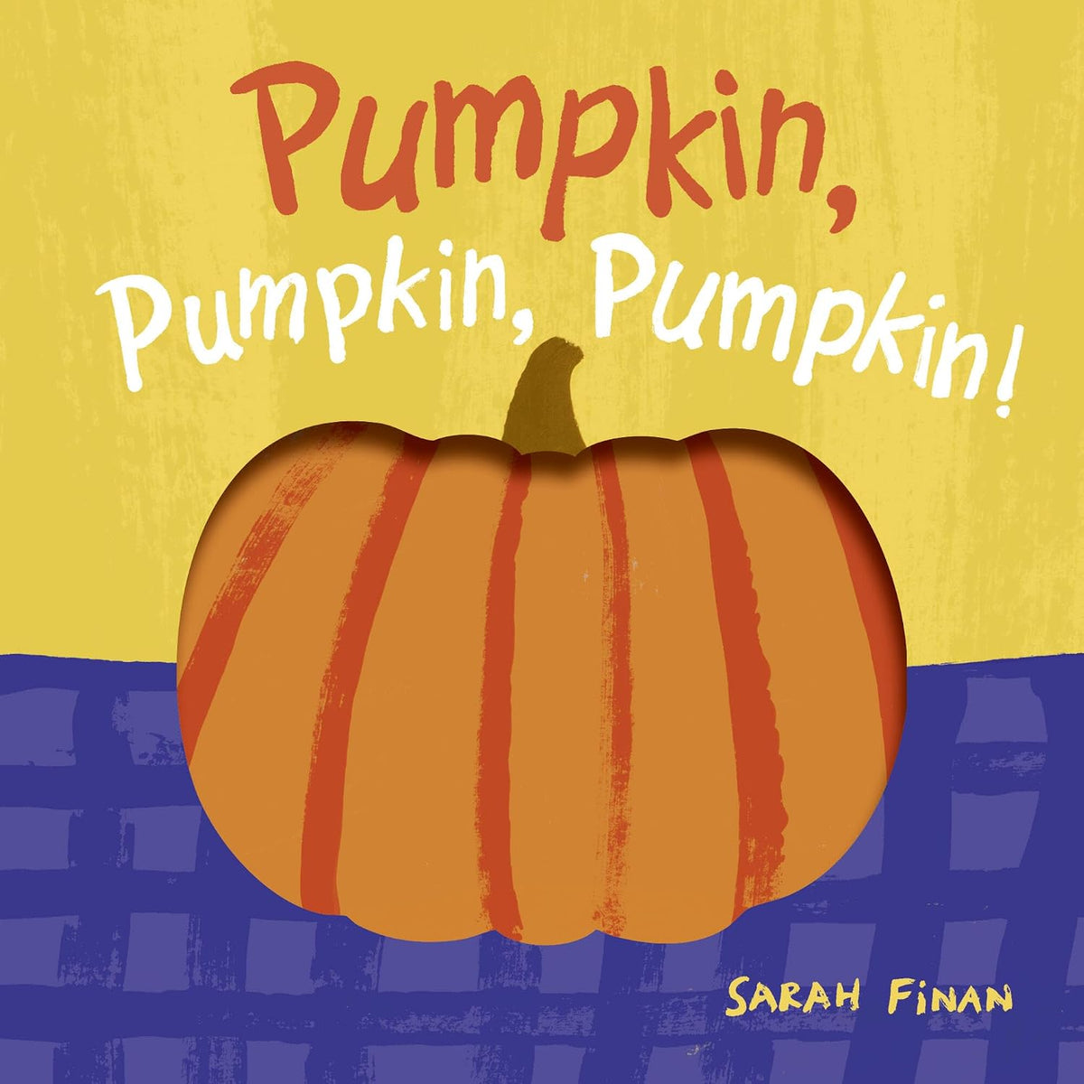 Pumpkin, Pumpkin, Pumpkin! Book
