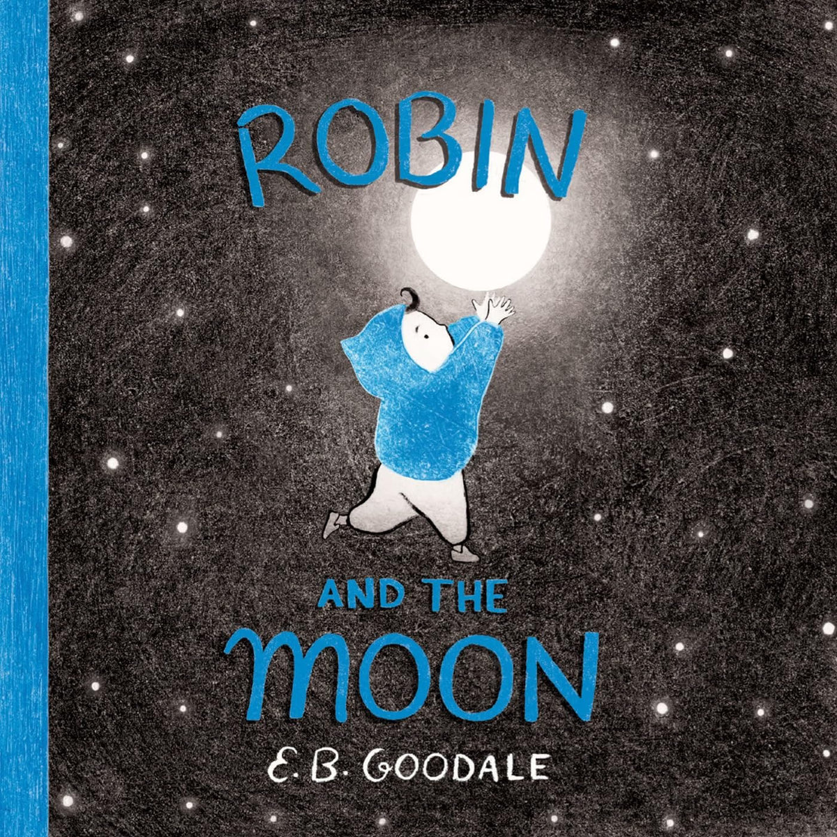 Robin and the Moon: A Picture Book