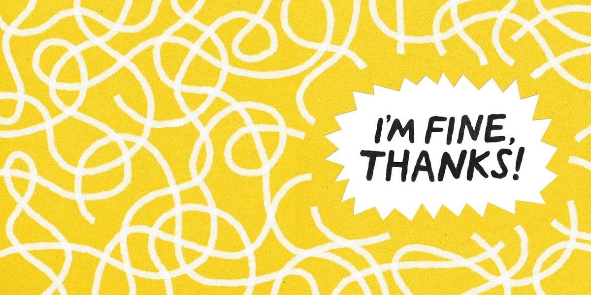 I’m Fine, Thanks! Book