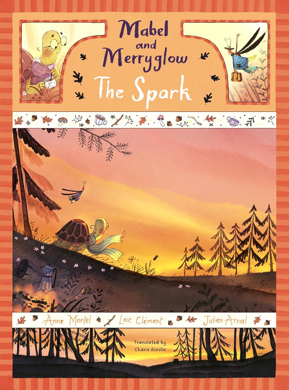 Mabel and Merryglow: The Spark Book